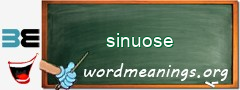 WordMeaning blackboard for sinuose